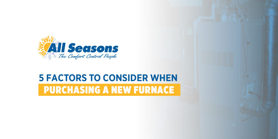 5 Factors to Consider When Purchasing a New HVAC