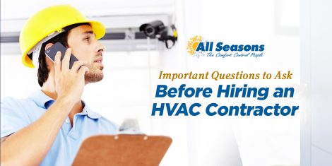 Important Questions to Ask Before Hiring an HVAC Contractor