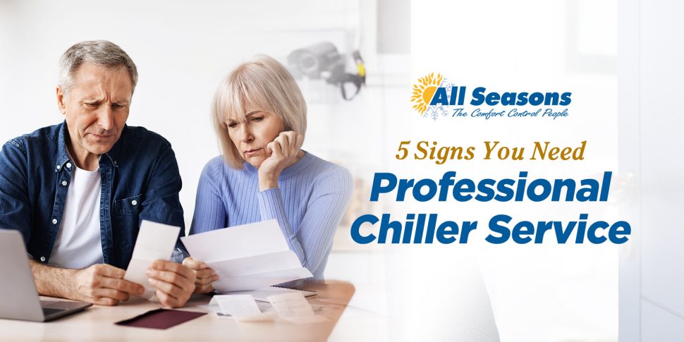 5 Signs You Need Professional Chiller Service